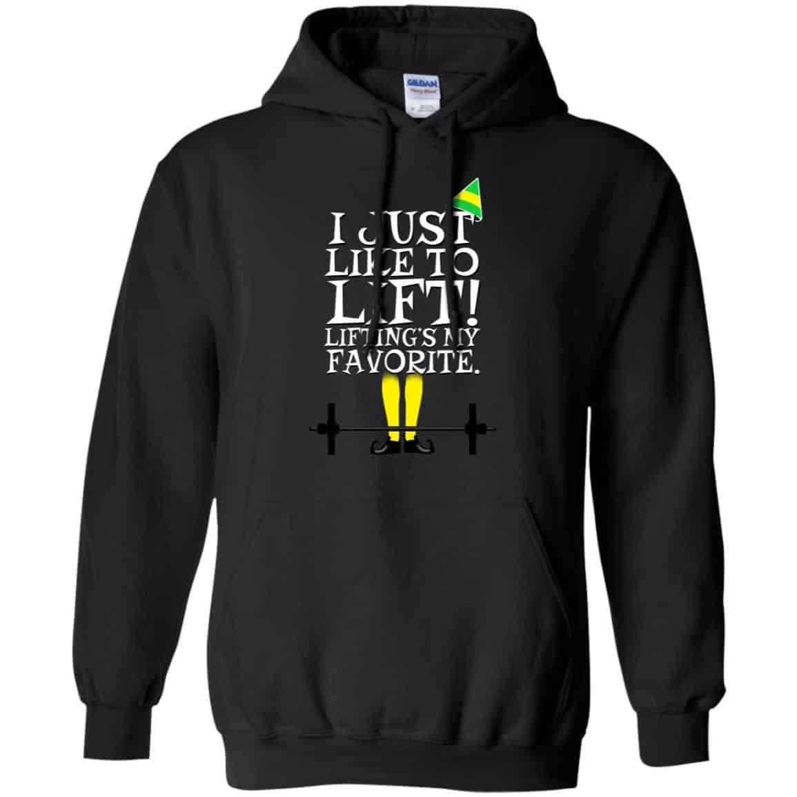 Elf: I Just Like Lifting Lifting’s My Favorite T-Shirts, Hoodie, Sweater