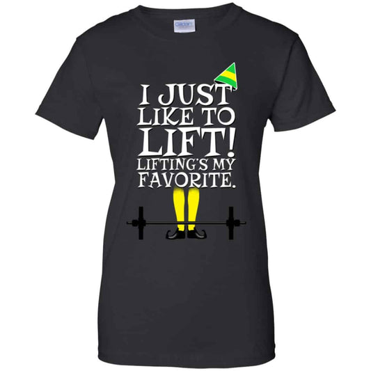 
	Elf: I Just Like Lifting Lifting’s My Favorite T-Shirts, Hoodie, Sweater