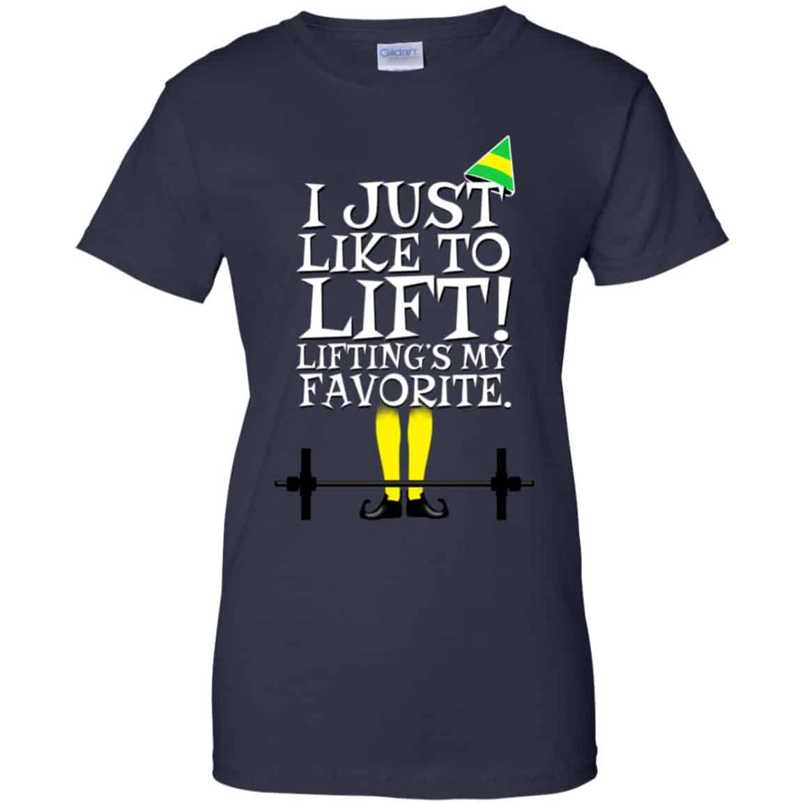 Elf: I Just Like Lifting Lifting’s My Favorite T-Shirts, Hoodie, Sweater