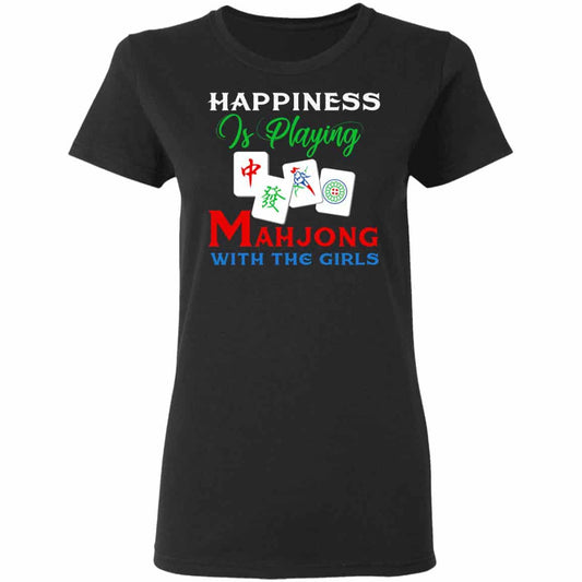 
	Happiness Is Playing Mahjong With The Girls Shirt, Hoodie, Tank