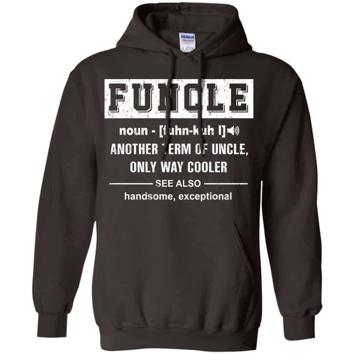 Funcle Another Term Of Uncle Only Way Cooler Shirt, Hoodie, Tank