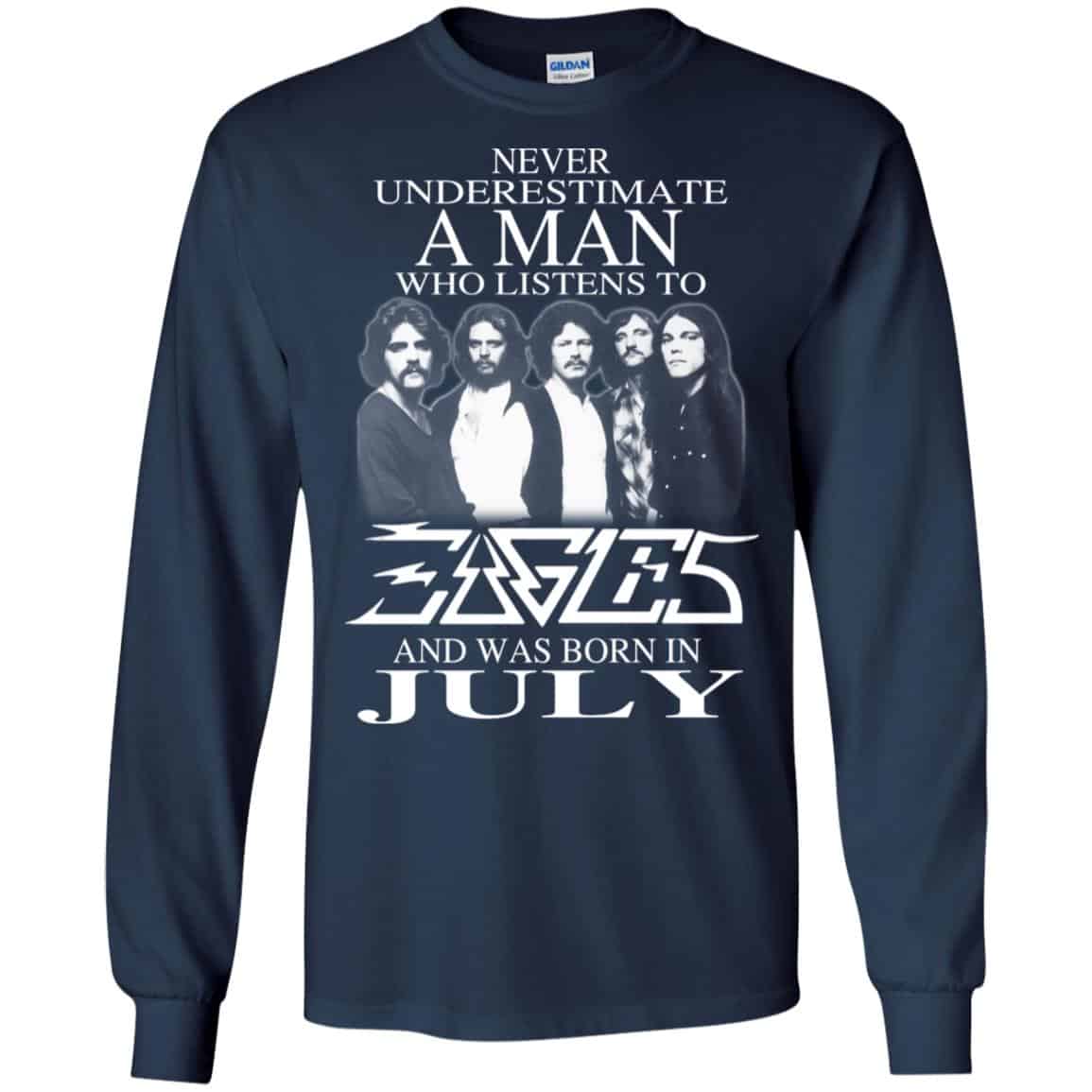 A Man Who Listens To Eagles And Was Born In July T-Shirts, Hoodie, Tank