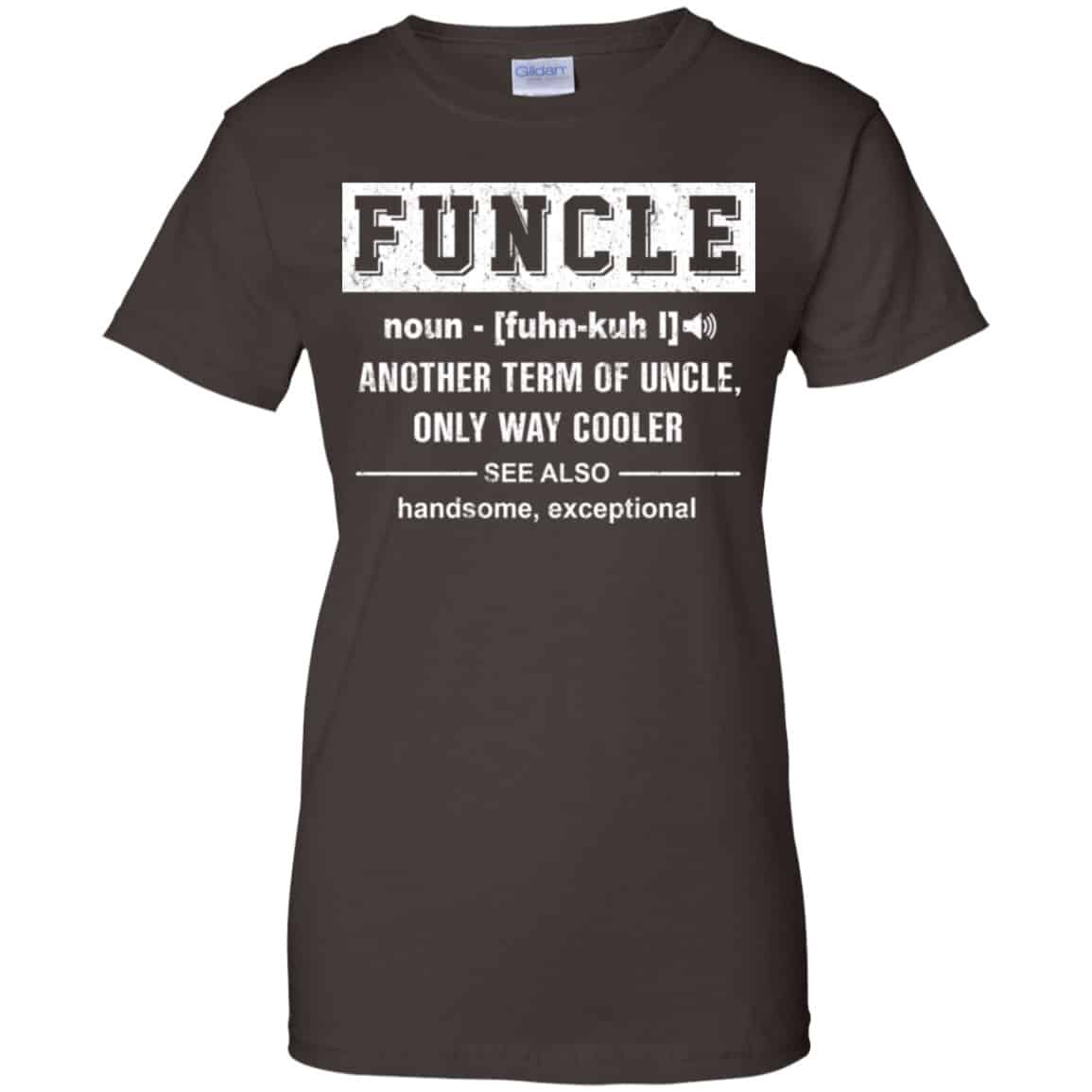 Funcle Another Term Of Uncle Only Way Cooler Shirt, Hoodie, Tank