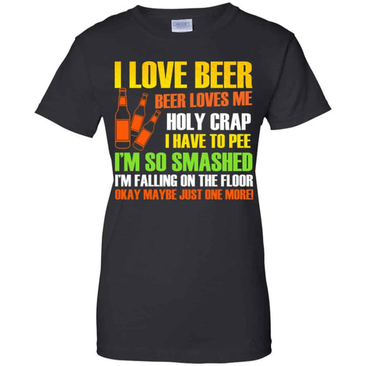
	I Love Beer – Beer Loves Me Holy Crap I Have To Pee Shirt, Hoodie, Tank