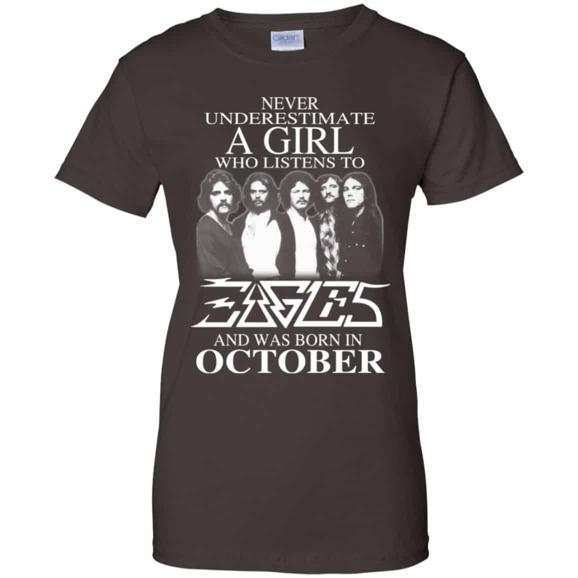 A Girl Who Listens To Eagles And Was Born In October T-Shirts, Hoodie, Tank