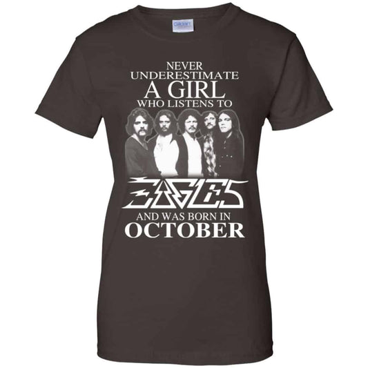 A Girl Who Listens To Eagles And Was Born In October T-Shirts, Hoodie, Tank