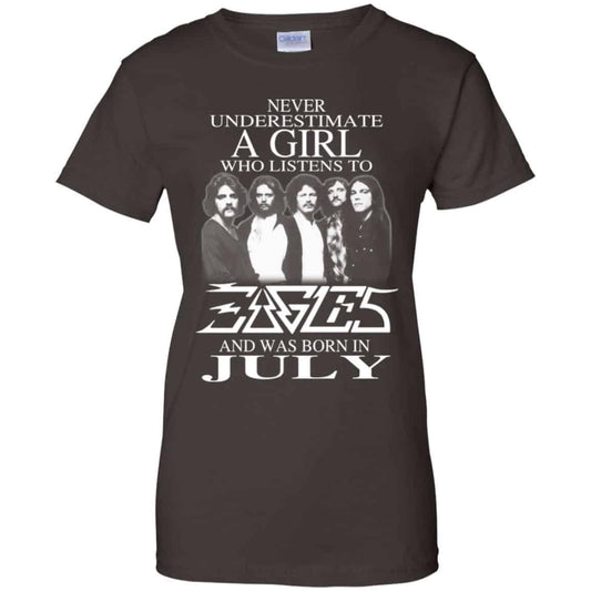 A Girl Who Listens To Eagles And Was Born In July T-Shirts, Hoodie, Tank