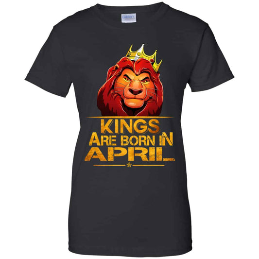 
	Lion King Are Born In April Shirt, Hoodie, Tank