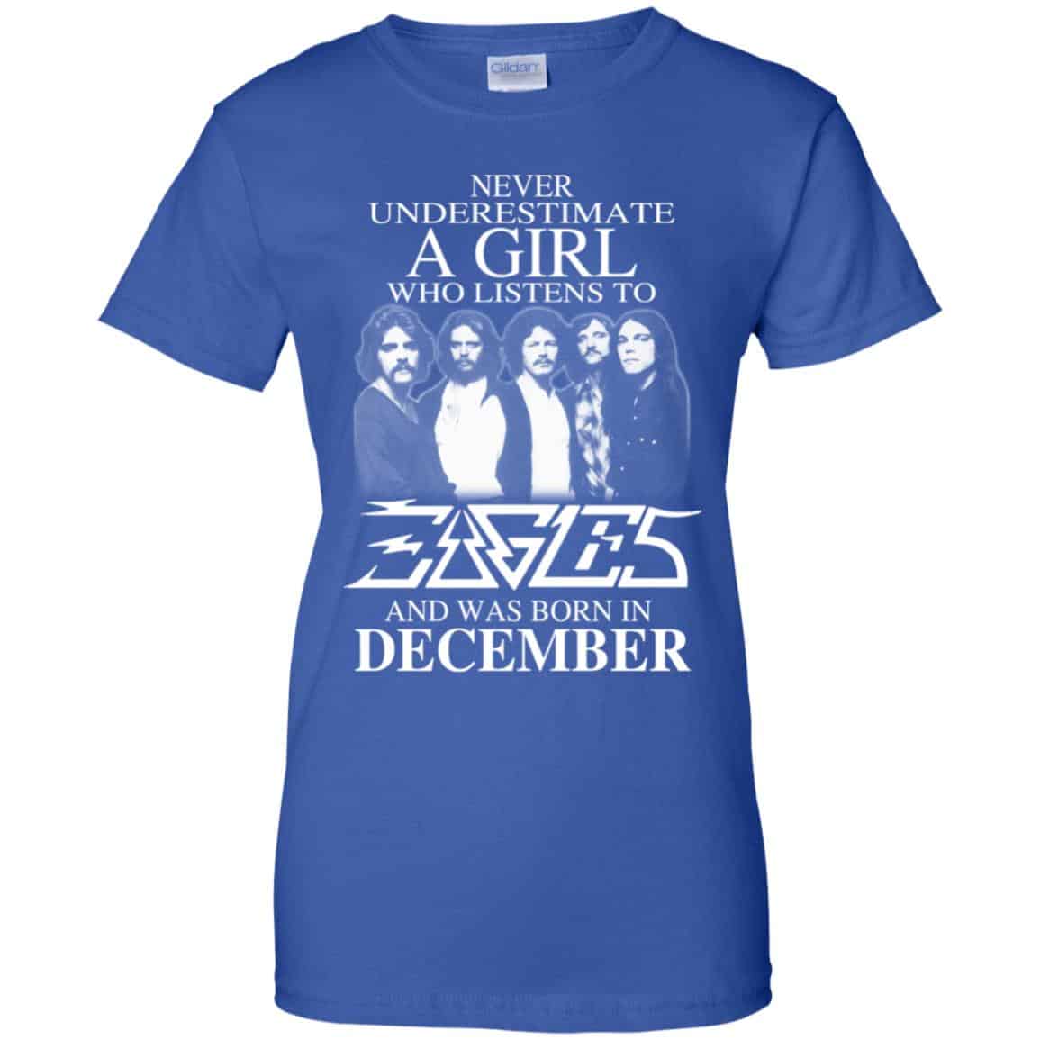 A Girl Who Listens To Eagles And Was Born In December T-Shirts, Hoodie, Tank