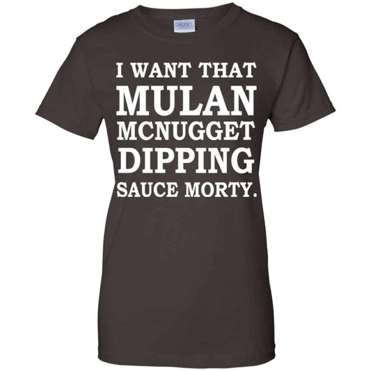 I Want That Mulan McNugget Dipping Sauce Morty Shirt, Hoodie, Tank
