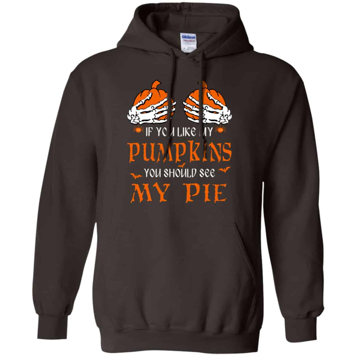 If You Like My Pumpkins You Should See My Pie Shirt, Hoodie, Tank