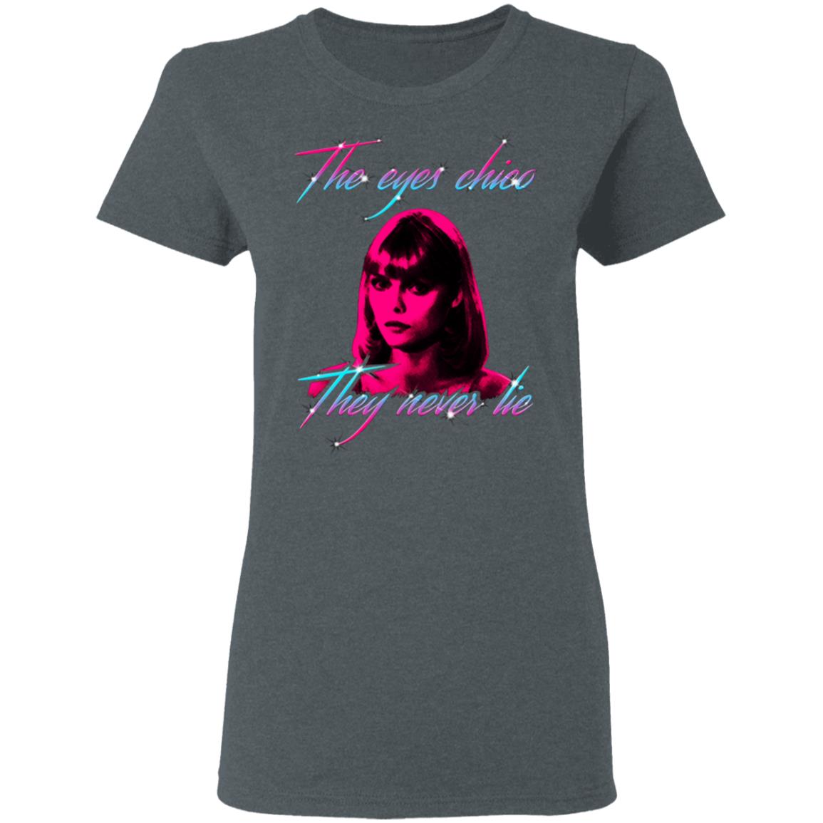 The Eyes Chico They Never Lie Maglietta Per Bambini Shirt, Hoodie, Tank