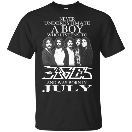 
	A Boy Who Listens To Eagles And Was Born In July T-Shirts, Hoodie, Tank