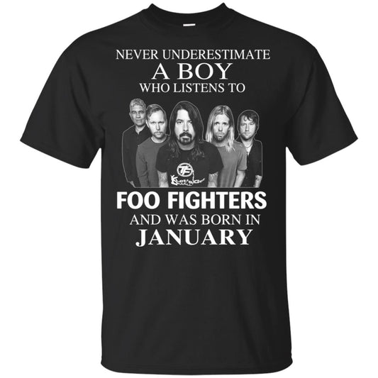A Boy Who Listens To Foo Fighters And Was Born In January T-Shirts, Hoodie, Tank