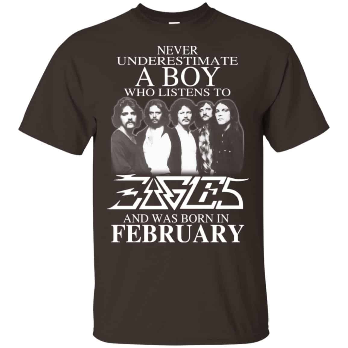 A Boy Who Listens To Eagles And Was Born In February T-Shirts, Hoodie, Tank