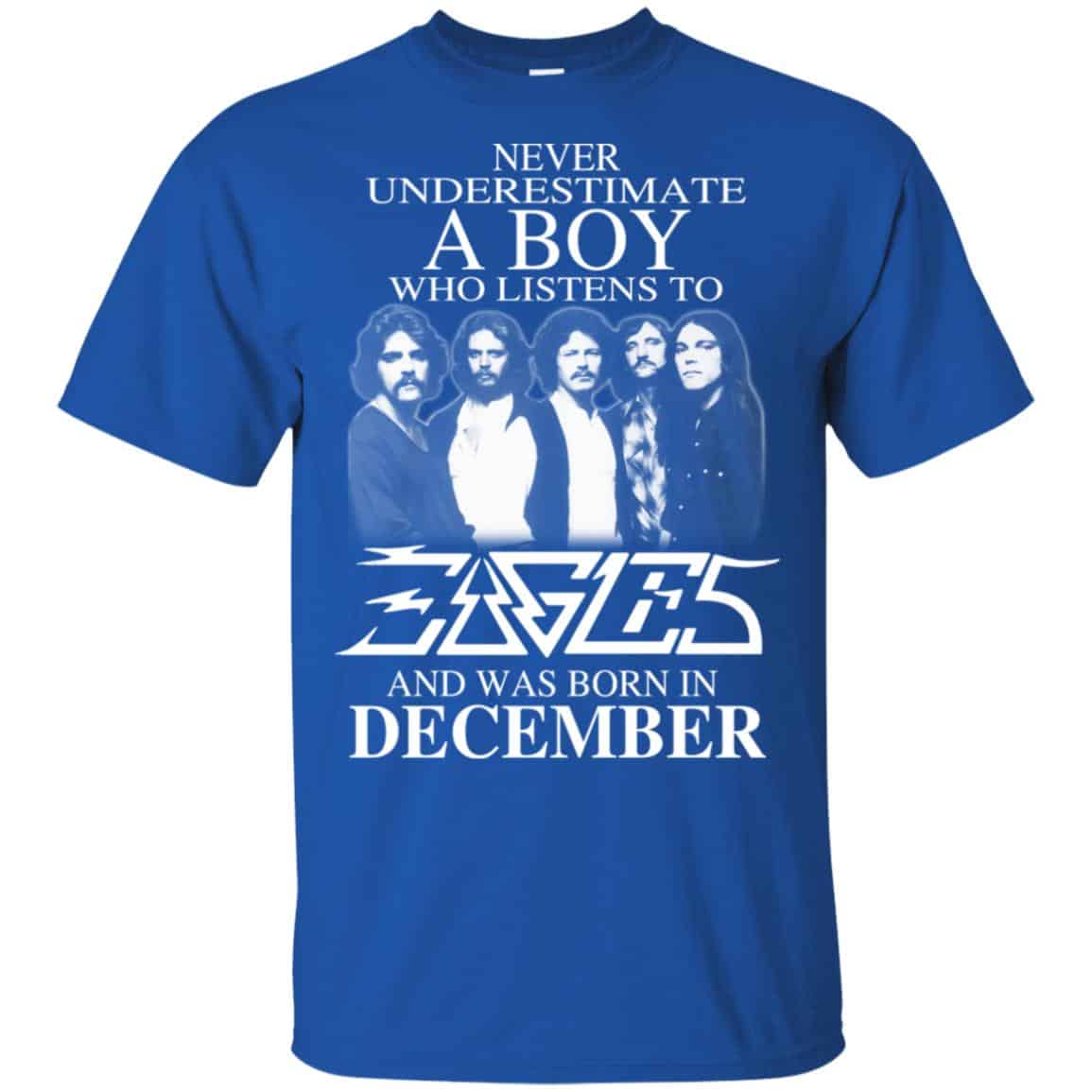 A Boy Who Listens To Eagles And Was Born In December T-Shirts, Hoodie, Tank