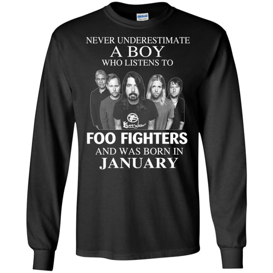 
	A Boy Who Listens To Foo Fighters And Was Born In January T-Shirts, Hoodie, Tank