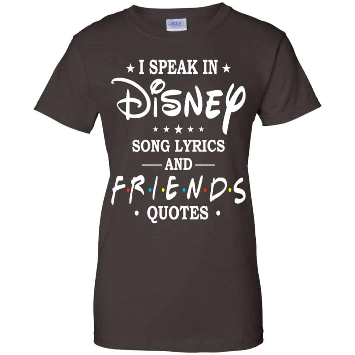 I Speak In Disney Song Lyrics and Friends Quotes Shirt, Hoodie, Tank