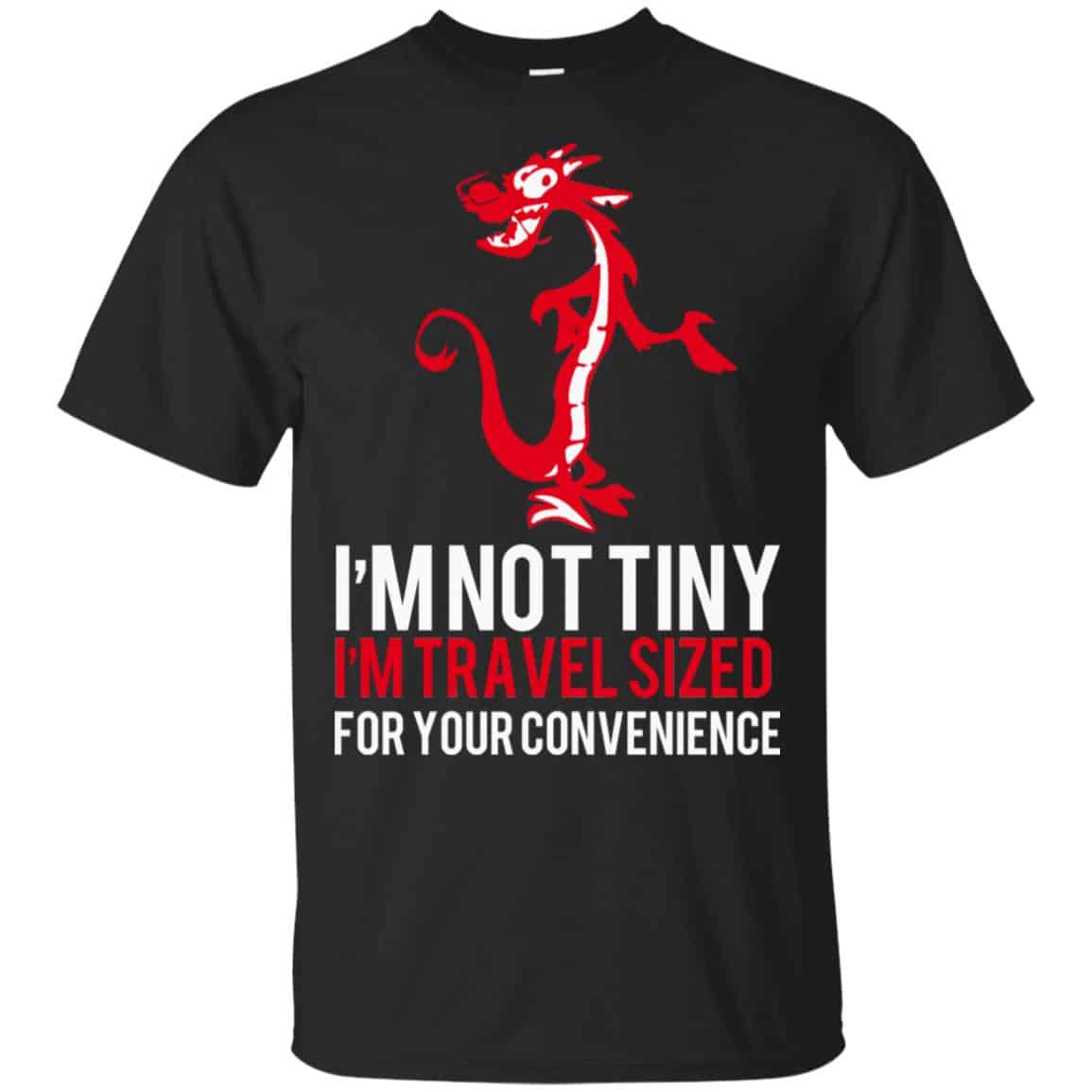 I’m Not Tiny I’m Travel Sized For Your Convenience Shirt, Hoodie, Tank