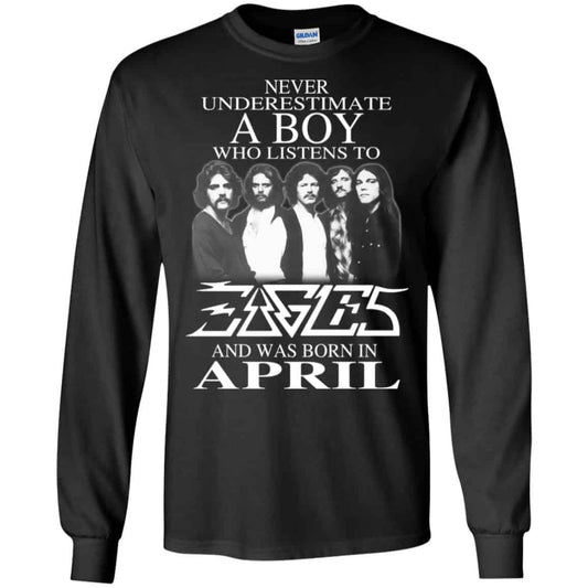 A Boy Who Listens To Eagles And Was Born In April T-Shirts, Hoodie, Tank