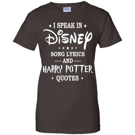 I Speak In Disney Song Lyrics and Harry Potter Quotes Shirt, Hoodie, Tank