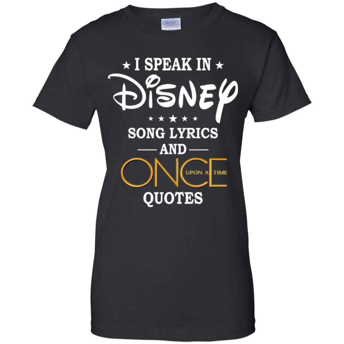 
	I Speak In Disney Song Lyrics and Once Upon a Time Quotes Shirt, Hoodie, Tank