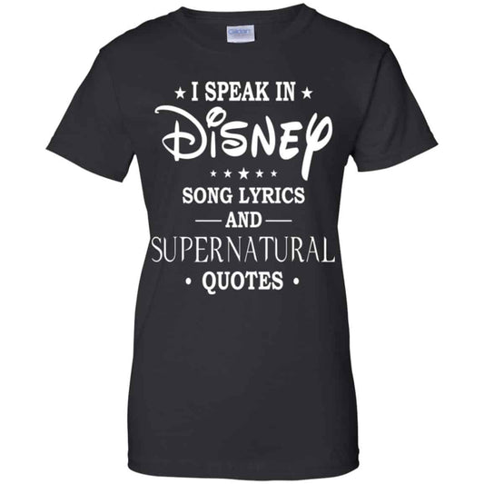 
	I Speak In Disney Song Lyrics and Supernatural Quotes Shirt, Hoodie, Tank