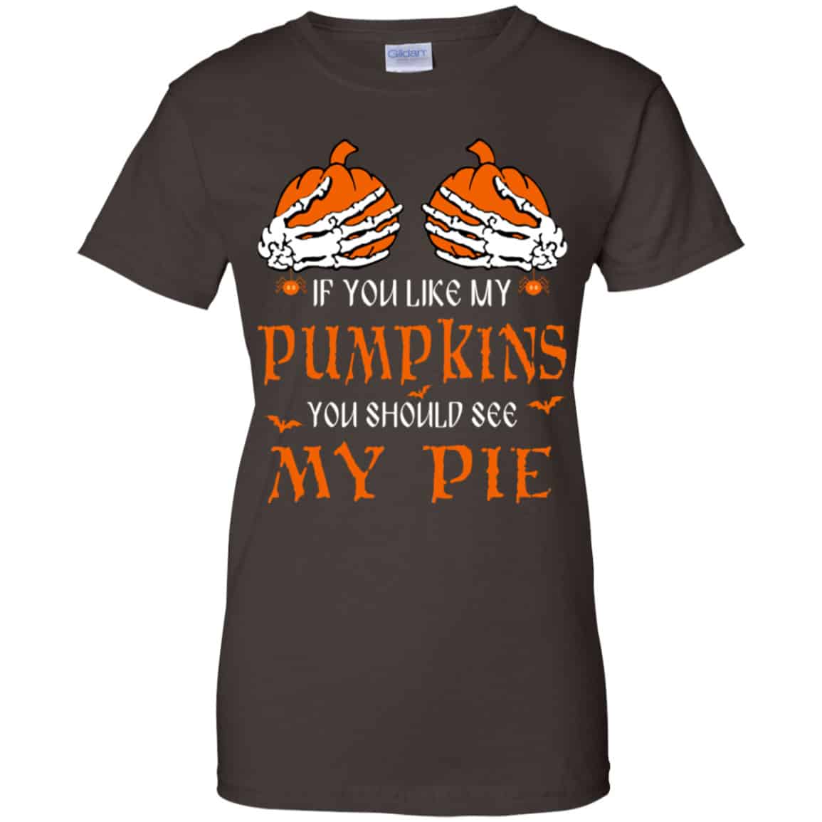 If You Like My Pumpkins You Should See My Pie Shirt, Hoodie, Tank
