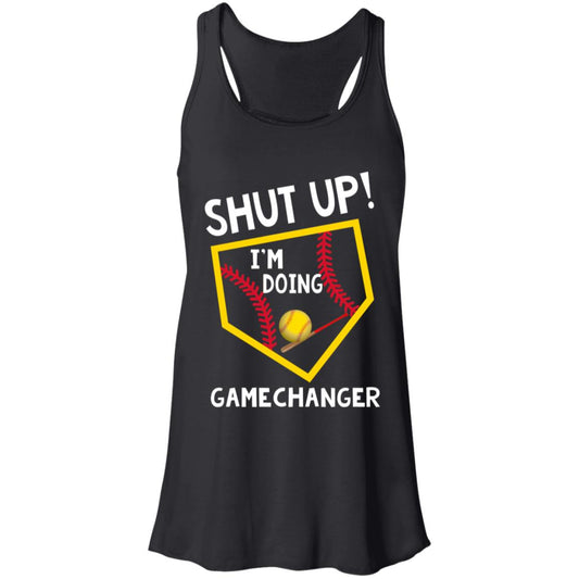 Shut Up I’m Doing Game Changer Tank Top, Hoodie