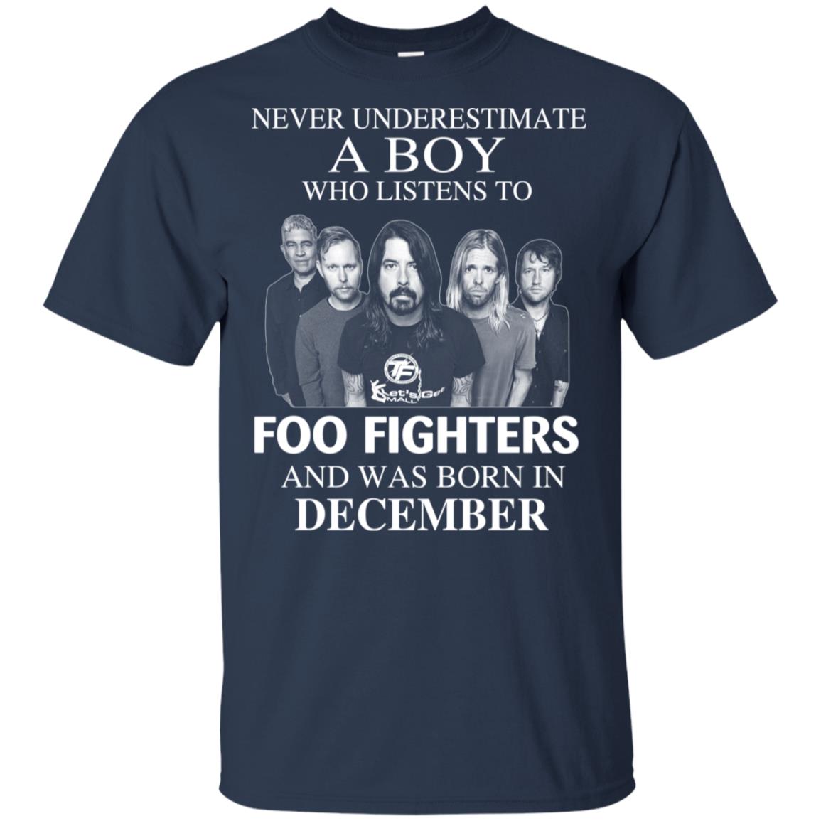 A Boy Who Listens To Foo Fighters And Was Born In December T-Shirts, Hoodie, Tank