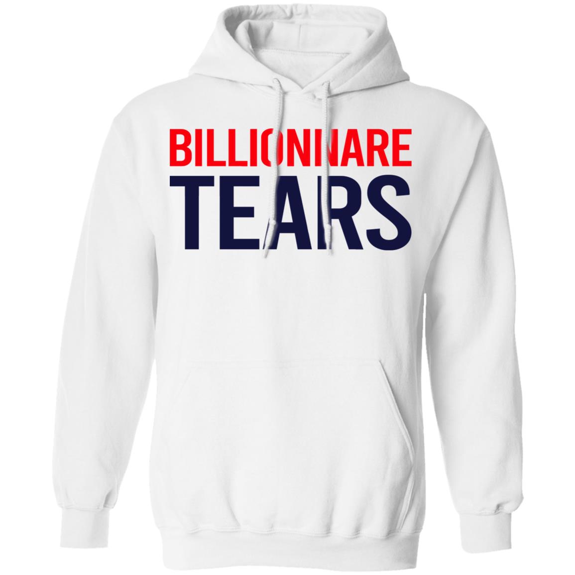 Billionnare Tears Shirt, Hoodie, Tank