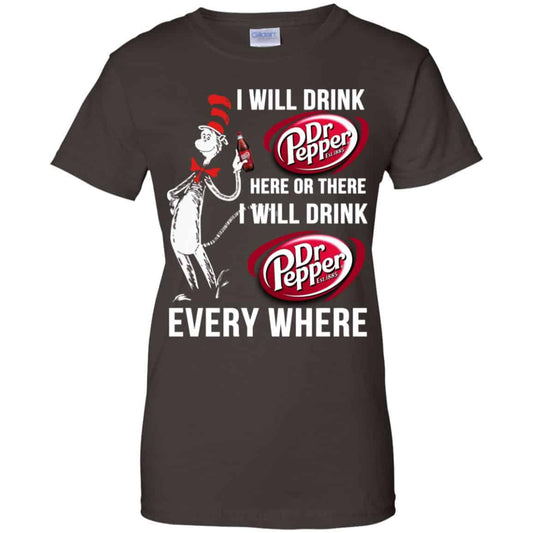 Dr. Seuss: I Will Drink Dr Pepper Here Or There I Will Drink Dr Pepper Every Where Shirt, Hoodie, Tank