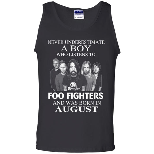 
	A Boy Who Listens To Foo Fighters And Was Born In August T-Shirts, Hoodie, Tank
