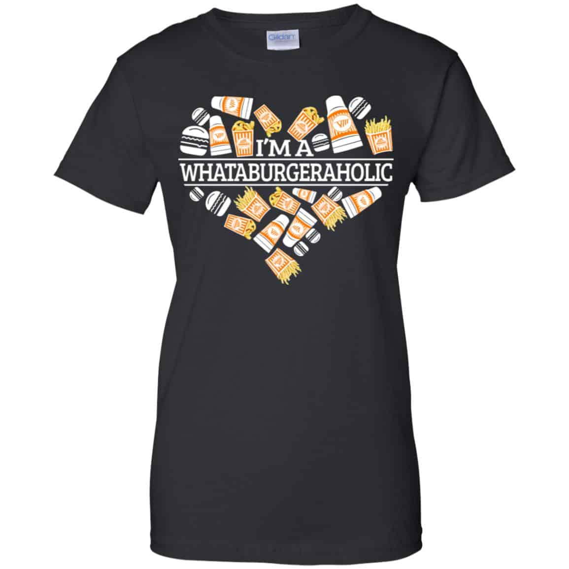 
	I’m A Whataburgeraholic Shirt, Hoodie, Tank