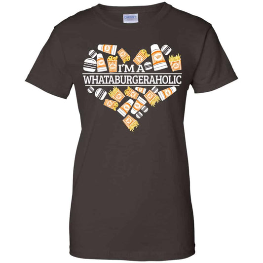 I’m A Whataburgeraholic Shirt, Hoodie, Tank