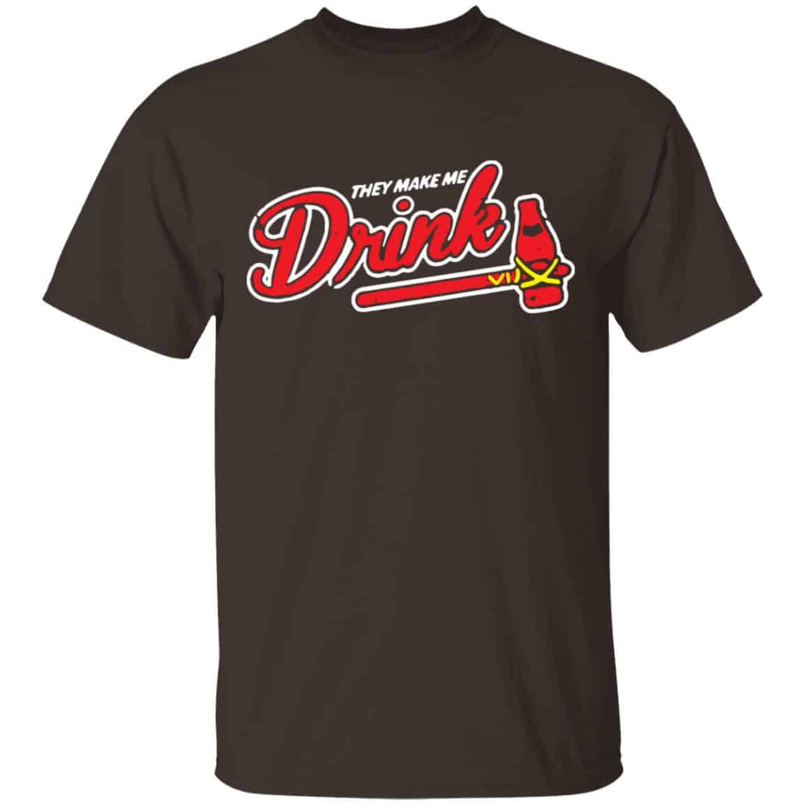 Atlanta They Makes Me Drink Shirt, Hoodie, Tank
