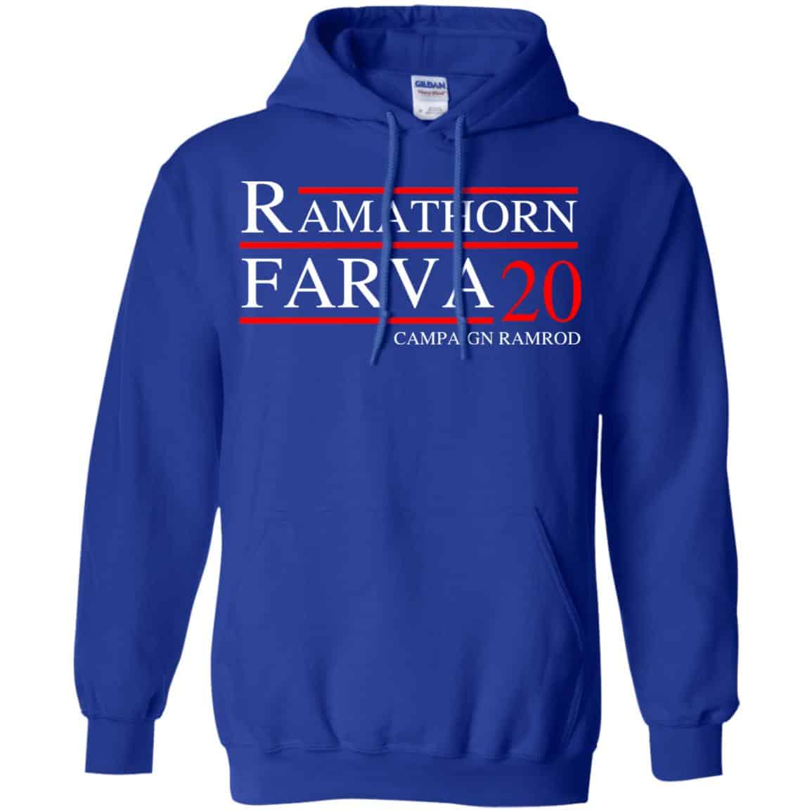 Ramathorn Farva 2020 Campaign Ramrod T-Shirts, Hoodie, Tank