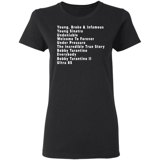 Young Broke & Infamous Young Sinatra Undeniable Welcome To Forever Shirt, Hoodie, Tank