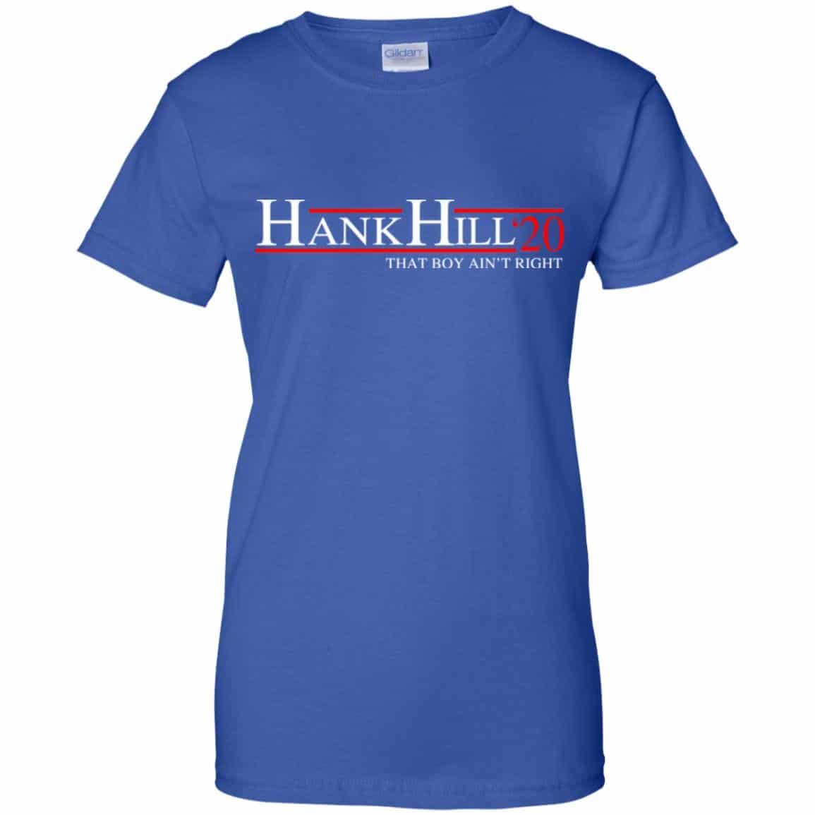 Hank Hill 2020 That Boy Ain’t Right T-Shirts, Hoodie, Tank