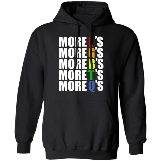More LGBTQ’s Pride Shirt, Hoodie, Tank