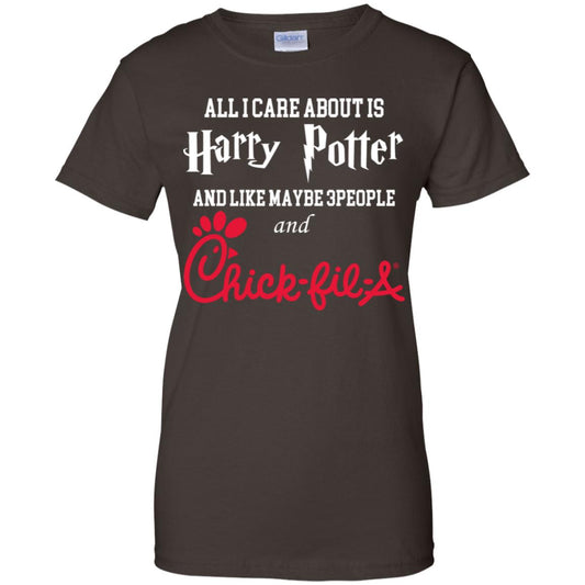 All I Care About Is Harry Potter And Like Maybe 3 People And Chick-fil-A T-Shirts, Hoodie, Tank