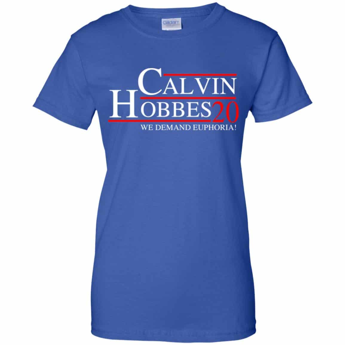 Calvin Hobbes 2020 We Demand Euphoria T-Shirts, Hoodie, Tank