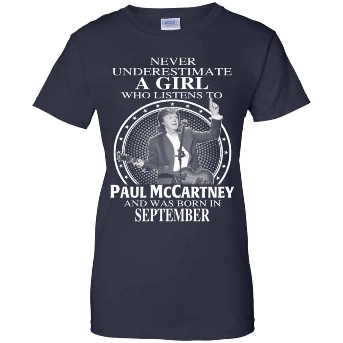 A Girl Who Listens To Paul McCartney And Was Born In September T-Shirts, Hoodie, Tank