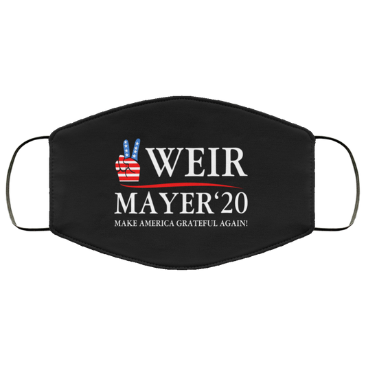 Weir Mayer 2020 Make America Grateful Again Face Mask