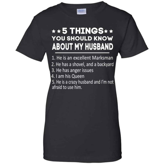 
	5 Things You Should Know About My Husband T-Shirts, Hoodie, Tank