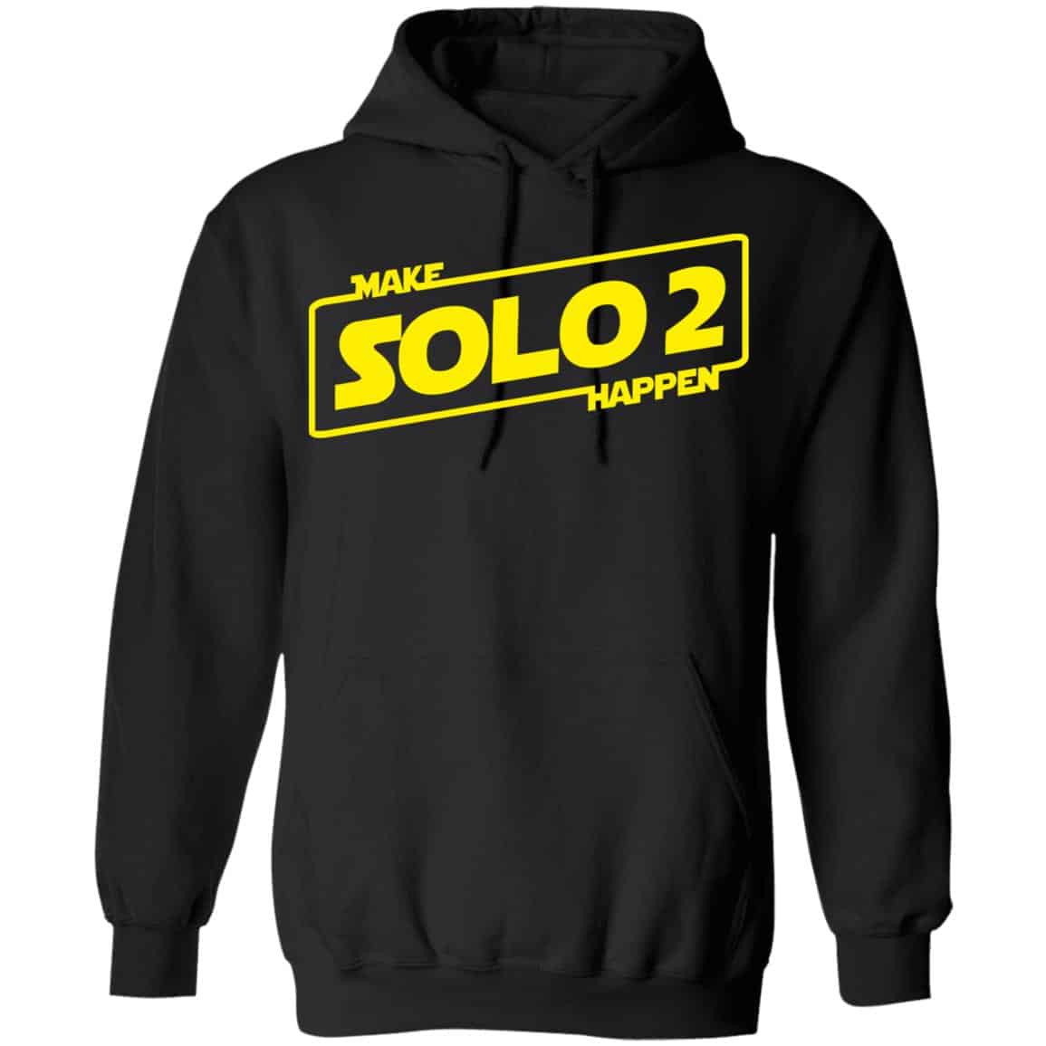Make Solo 2 Happen Shirt, Hoodie, Tank