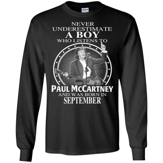 A Boy Who Listens To Paul McCartney And Was Born In September T-Shirts, Hoodie, Tank