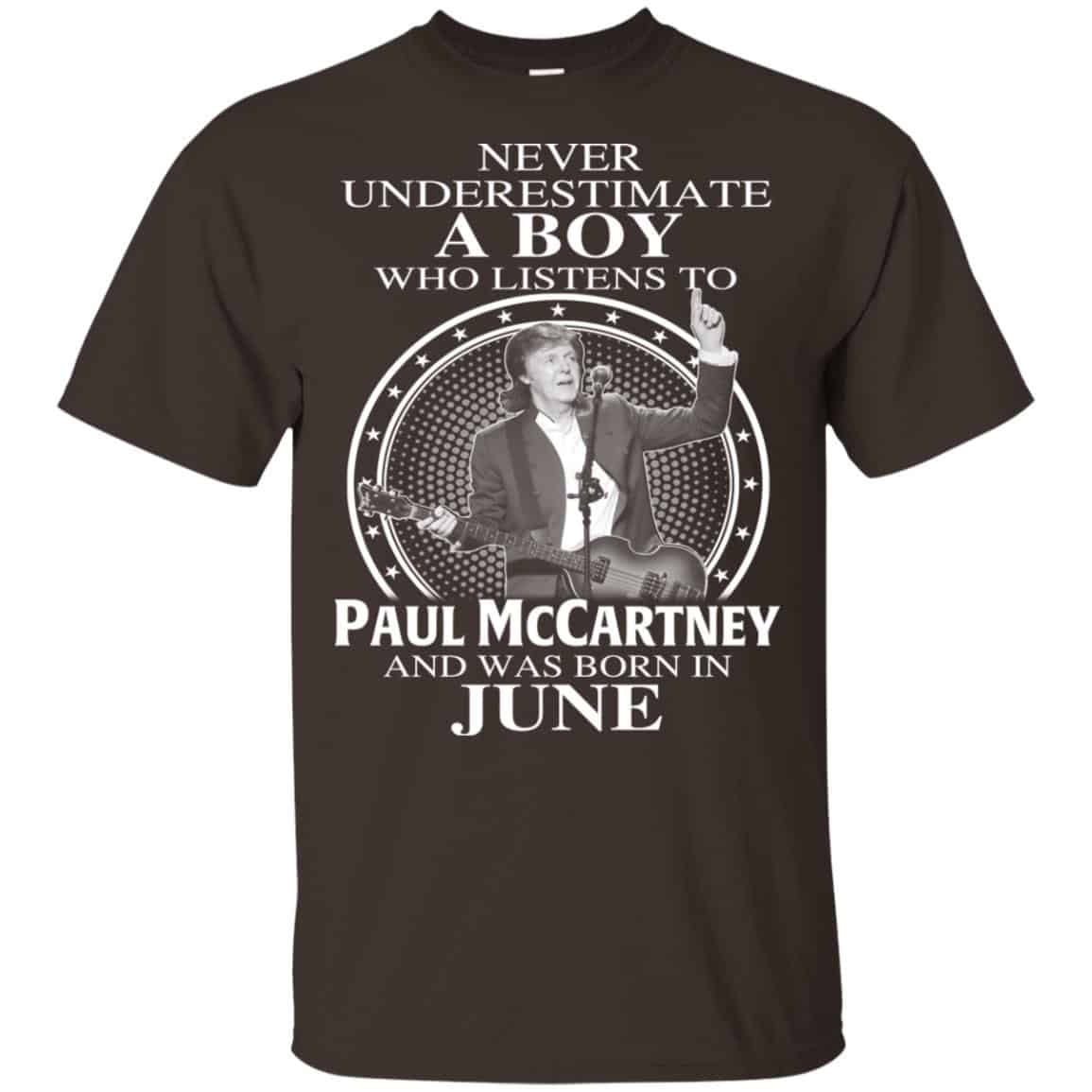 A Boy Who Listens To Paul McCartney And Was Born In June T-Shirts, Hoodie, Tank