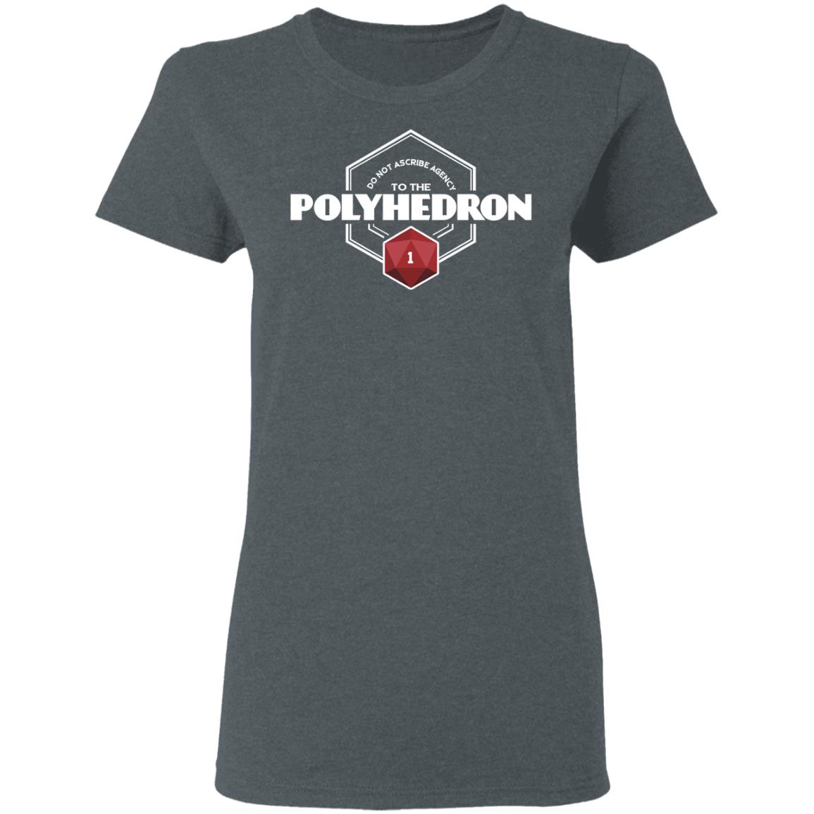 Do Not Ascribe Agency To The Polyhedron Shirt, Hoodie, Tank
