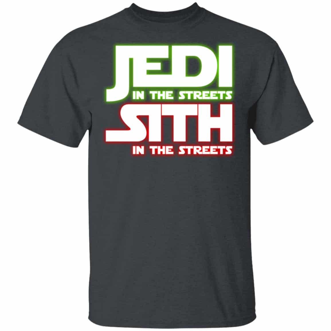 Jedi in the Streets, Sith In The Sheets Shirt, Hoodie, Tank